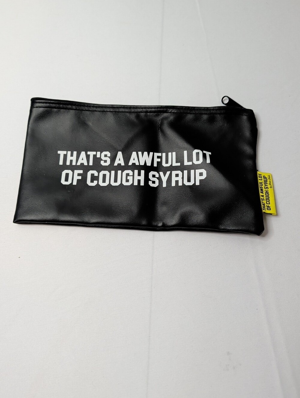 That's A Awful Lot Of Cough Syrup Bag Clutch Pouch Black Desto Dubb